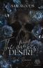The darkest Desire (Dark Romance) Band 2 - 