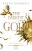 The Darkest Gold – Die Befreite - 