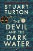 The Devil and the Dark Water - 