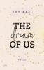 The Dream Of Us - 