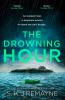 The Drowning Hour - 