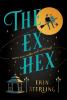 The Ex Hex - 