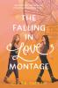 The Falling in Love Montage - 