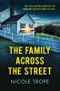 The Family Across the Street - 