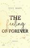 The Feeling Of Forever - 