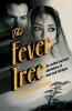 The Fever Tree - 