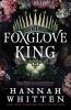 The Foxglove King - 