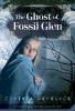 The Ghost of Fossil Glen - 