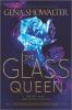 The Glass Queen - 