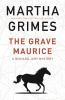 The Grave Maurice - 