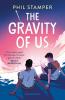 The Gravity of Us - 