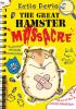 The Great Hamster Massacre - 