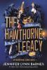 The Hawthorne Legacy - 