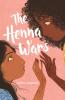 The Henna Wars - 