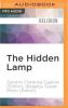The Hidden Lamp: Stories from Twenty-Five Centuries of Awakened Women - 