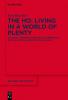 The Ho: Living in a World of Plenty - 