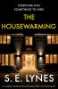 The Housewarming - 