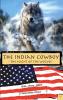 The Indian Cowboy 1 - 