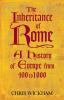 The Inheritance of Rome - 