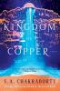 The Kingdom of Copper - 