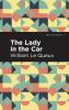 The Lady in the Car - 