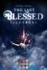 The Last Blessed. Lichtkuss - 