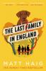 The Last Family in England - 