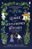 The League of Gentlewomen Witches - 