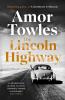 The Lincoln Highway - 