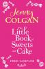 The Little Book Of Sweets And Cake: A Jenny Colgan Sampler 2011 - 