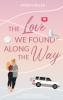 The Love we found along the Way - 