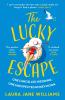 The Lucky Escape - 
