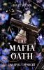 The Mafia Oath - 