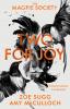 The Magpie Society: Two for Joy - 