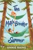 The Matchbreaker Summer - 