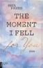 The Moment I Fell For You - 