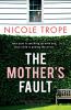 The Mother's Fault - 