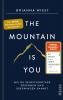 The Mountain Is You - 