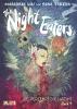 The Night Eaters. Band 1 - 