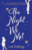 The Night We Met - 