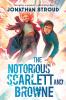 The Notorious Scarlett and Browne - 