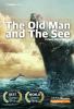 The Old Man and The Sea - 
