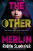 The Other Merlin - 