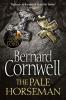 The Pale Horseman (The Last Kingdom Series, Book 2) - 