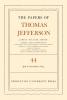 The Papers of Thomas Jefferson, Volume 44 - 