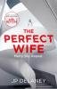 The Perfect Wife - 