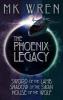 The Phoenix Legacy - 