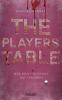 The Players' Table – Wer nicht mitspielt, hat verloren - 