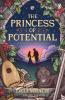 The Princess of Potential - 