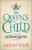 The Queen's Child - 
